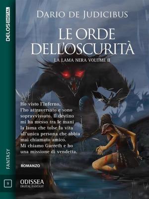Cover of the book Le Orde dell'Oscurità by Gianfranco Nerozzi