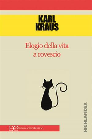 Cover of the book Elogio della vita a rovescio by Emile Zola