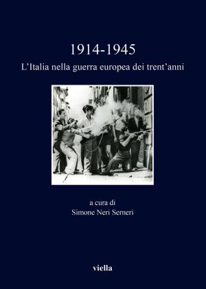 Book cover of 1914-1945. L'Italia nella guerra europea dei trent’anni
