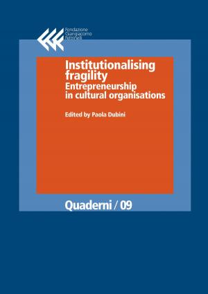 Cover of the book Institutionalising fragility by Claudia Sorlini, Bianca Dendena, Silvia Grassi