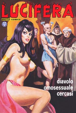 Cover of the book Diavolo omosessuale cercasi by Renzo Barbieri, Giorgio Cavedon