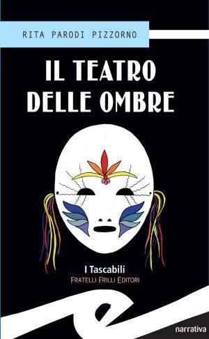 Book cover of Il teatro delle ombre