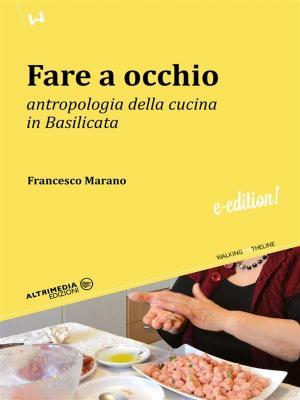 Cover of the book Fare a occhio by Carniti, Pierre, Pierre Carniti