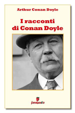 Book cover of I racconti di Conan Doyle
