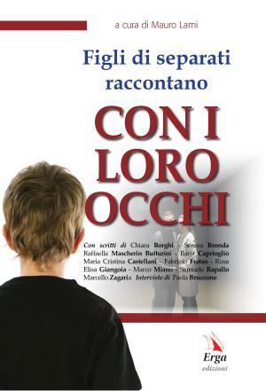 Book cover of Figli di separati raccontano CON I LORO OCCHI