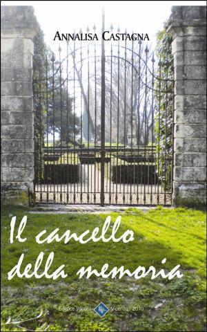 Cover of the book Il Cancello della Memoria by Salvatore Fazìa