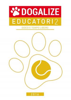 Cover of the book Gioco e tempo libero by Anonymous
