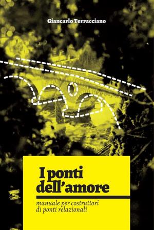 bigCover of the book I ponti dell'amore by 