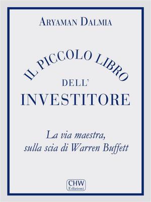 Book cover of Il Piccolo Libro Dell'Investitore