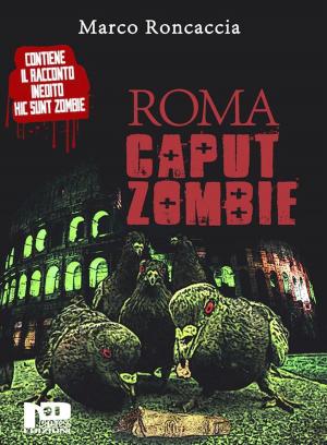 Book cover of Roma Caput Zombie