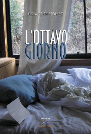 Cover of the book L'ottavo giorno by Paola Crisapulli