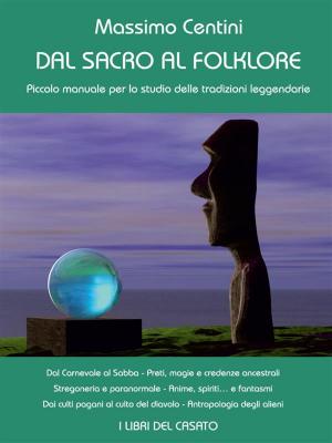 Book cover of Dal sacro al folklore