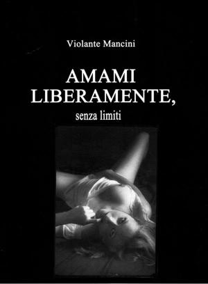 Cover of the book Amami Liberamente by Herman Melville
