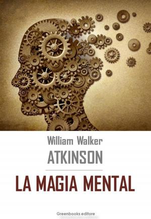Cover of the book La magia mental by Achille Loria