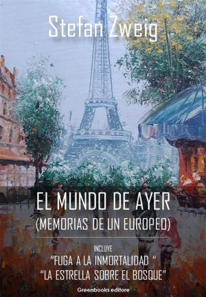 Cover of the book El mundo de ayer: memorias de un europeo by Edgar Allan Poe