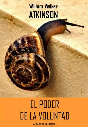 Cover of the book El poder de la voluntad by Mijail Bakunin