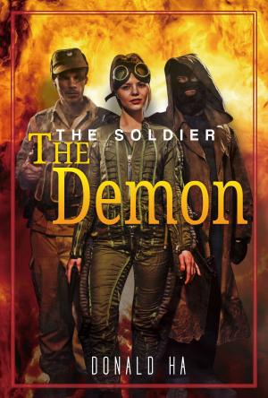 Cover of the book The Demon: The Soldier Series Book 5 by Charles Eugene Anderson, Wayne Faust