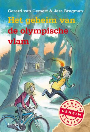 Cover of the book Het geheim van de olympische vlam by Caja Cazemier