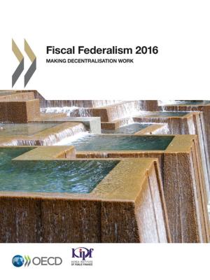 Book cover of Fiscal Federalism 2016