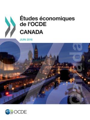 Cover of the book Études économiques de l'OCDE : Canada 2016 by Collectif