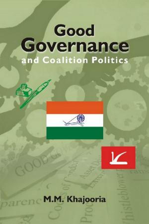 Cover of the book Good Governance and Coalition Politics (PDP-Congress in Jammu & Kashmir) by Manan Dwivedi, Devaditya Chakravarty