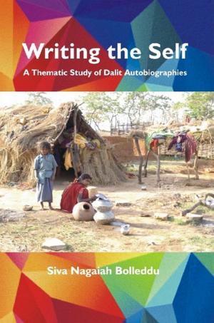 Cover of the book Writing The Self by Adrash Kumar Prof. Verma
