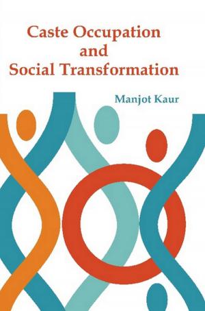 Cover of the book Caste, Occupation and Social Transformation by Madhukant Jha