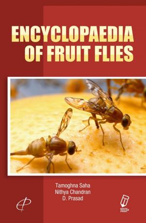 Cover of the book Encyclopaedia of Fruit Flies by V. M. Prasad, Balaji Vikram