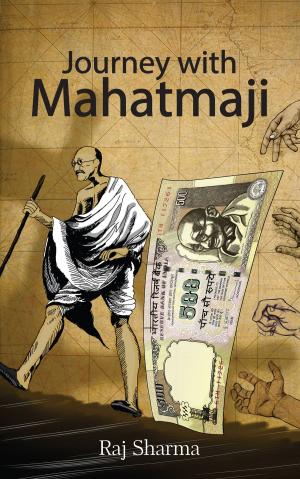 Cover of the book Journey with Mahatmaji by Sridevi Rao, Ph.D
