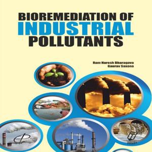 Cover of the book Bioremediation of Industrial Pollutants by Devinder Sharma, Hafeez Ahmad