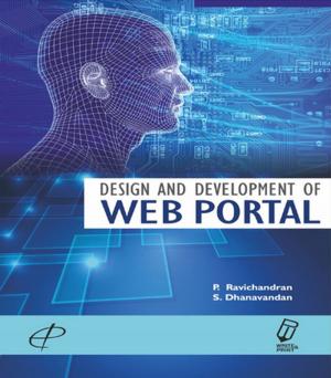 Cover of the book Design and Development of Web Portal by C. Chattopadhyay, Rashid Pervez