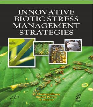 Cover of the book Innovative Biotic Stress Management Strategies by P. Dr Ravichandran, Dr S. Dhanavandan
