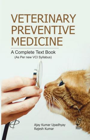 Cover of the book Veterinary Preventive Medicine by Devinder Sharma, Hafeez Ahmad
