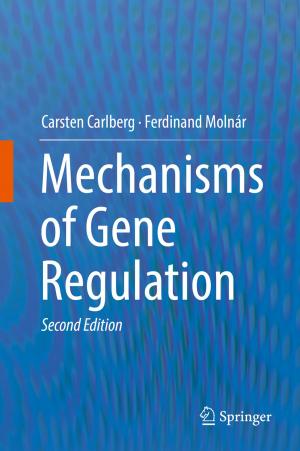 Cover of the book Mechanisms of Gene Regulation by Jürgen Klüver, Christina Klüver