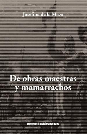 Cover of the book De Obras Maestras y Mamarrachos by Ted Barr