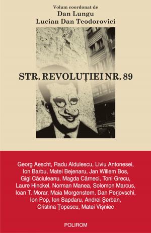 Cover of the book Str. Revolutiei nr. 89 by Cosmin Budeancă