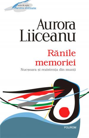 Cover of the book Ranile memoriei by Aurora Liiceanu