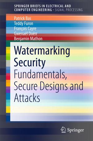 Cover of the book Watermarking Security by Baishnab Charan Tripathy, Jaya Prakash, Manjistha Sengupta, Varsha Gupta