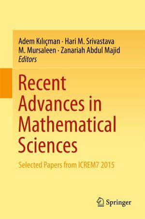 Cover of the book Recent Advances in Mathematical Sciences by Sandeep Kumar, Niyati Baliyan