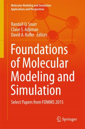 Cover of the book Foundations of Molecular Modeling and Simulation by Jai Krishna