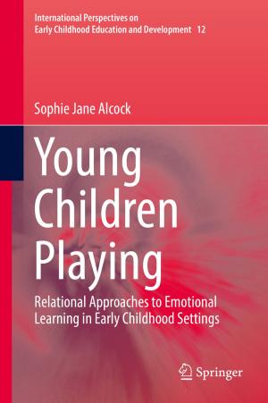 Cover of the book Young Children Playing by Sara Laviosa, Adriana Pagano, Hannu Kemppanen, Meng Ji