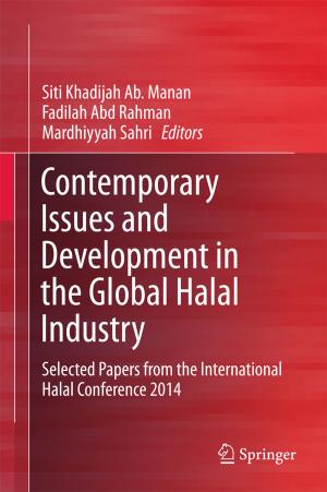 Cover of the book Contemporary Issues and Development in the Global Halal Industry by 