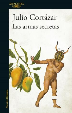 Cover of the book Las armas secretas by Raúl Fradkin, Jorge Gelman