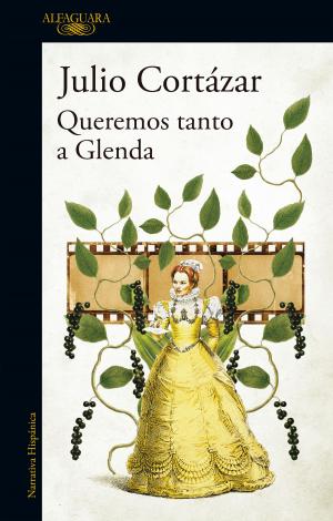 Cover of the book Queremos tanto a Glenda by Graciela Fernández Meijide