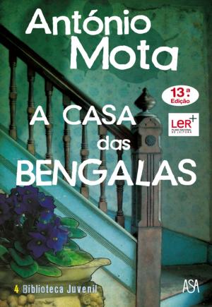 Cover of the book A Casa das Bengalas by Joanne Harris