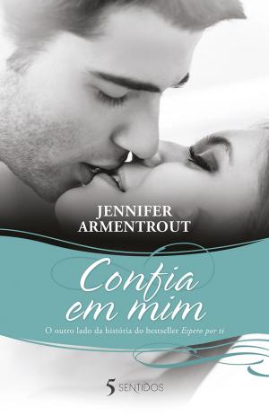 Cover of the book Confia em mim by Sadie Matthews