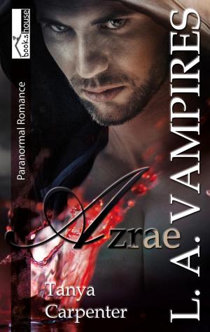 Book cover of Azrae - L. A. Vampires 2