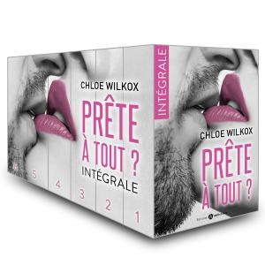 Cover of the book Prête à tout ? - L'intégrale by Phoebe P. Campbell