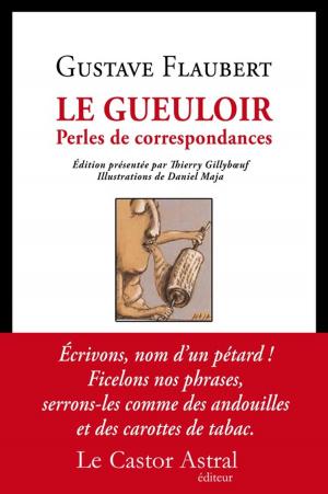 Book cover of Le Gueuloir - Perles de correspondance