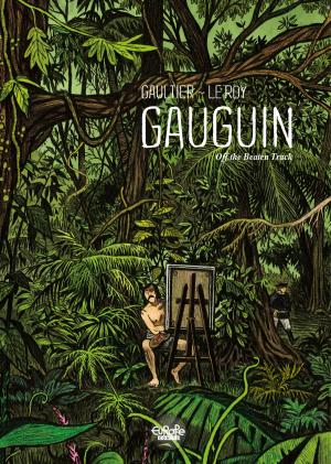 Cover of the book Gauguin by Ralph Meyer, Xavier Dorison